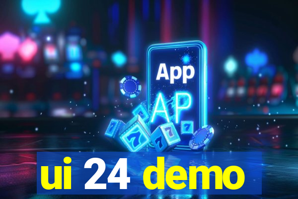 ui 24 demo